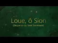 Lagu Loue, ô Sion (Séquence du Saint-Sacrement) | Emmanuel Music
