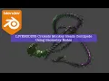 LIVENODING Blenderian Pipe Snakes Using Geometry Nodes