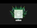The Chainsmokers ft. Daya – Don’t Let Me Down (W&W Remix)