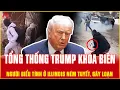 Lagu Người biểu tình ở Illinois ném tuyết vào đặc vụ liên bang, Trump CẤM CỬA dân nhập cư Trung Quốc?