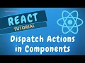 64 Dispatch Actions in React Components using mapDispatchToProps and bindActionCreators - ReactJS