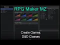 RPG Maker MZ Create Games D D Classes
