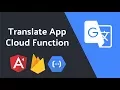 Text Translation with Firebase Cloud Functions onWrite and Angular 4