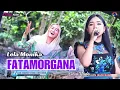 FATAMORGANA ~ LELA MONIKA // CITRA NADA LIVE DESA GROBOG KULON // KEC.PANGKAH - KAB.TEGAL