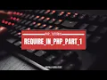 REQUIRE IN PHP PART 1 CODING HEVAN