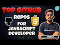 Top Javascript repositories to know to become pro frontend developer
