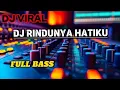 Lagu DJ RINDUNYA HATIKU || DJ VIRAL TIKTOK #dj  #djfullbass #rindunyahatiku  #djfullalbum