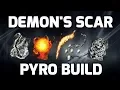 Dark Souls 3 Demon s Scar - Pyromancy Build