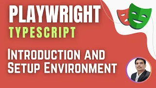 Playwright with TypeScript Setup Environment Writing Tests Session 1