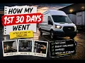 I Bought a Cargo Van My First 30 Days Were Nothing Like I Expected