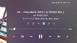 Download RR - HOLLABACK 2023 [ DJ RYCKO RIA ] MP3