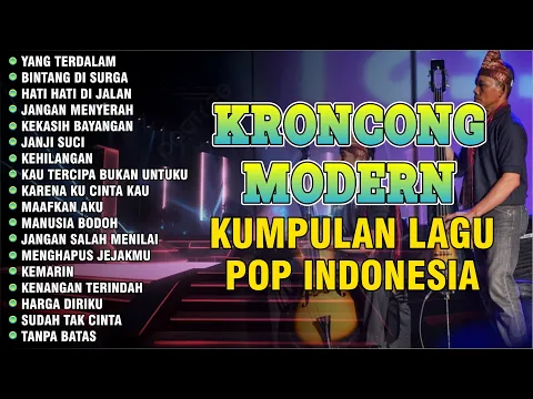 Download MP3 KRONCONG MODERN | Kumpulan Lagu Kroncong Modern - Musicsantai