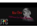 Download Lagu Rita Ora - I Will Never Let You Down (Lyrics)