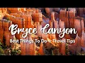 BRYCE CANYON NATIONAL PARK UTAH Best Things To Do In Bryce Travel Tips