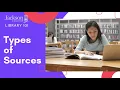 JC Library 101 Types of Sources