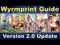 Dragalia Lost - Wyrmprint Guide Version 2 0 Update