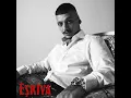 EŞKİYA (INTRO)