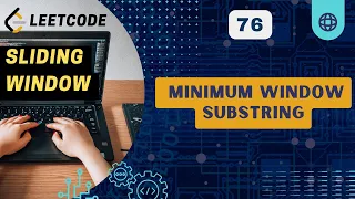 Minimum Window Substring Leetcode 76 Sliding Window C