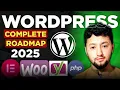 WordPress Development Roadmap 2025 How to Become a WordPress Developer