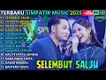 Lagu SELEMBUT SALJU - FATWA PUJANGGA - MEMILIH SETIA | SIMPATIK MUSIC TERBARU 2025