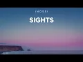 Download Lagu INOSSI - Sights (Official)