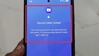 Secure Folder Locked Kaise Hataye Your Samsung Account was removed from this phone