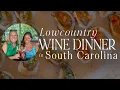 This is what Lowcountry Wine Dinner Should Feel Like North Myrtle Beach