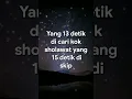 Download Lagu yabg 13 detik dicari kokk sholawat yang 15 detik di skip #shorts #sholawat