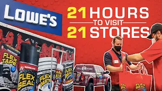 21 Lowes Stores in 21 hours - Flex Seal Retail Tour