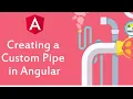 Creating a Custom Pipe in Angular Angular Tutorials