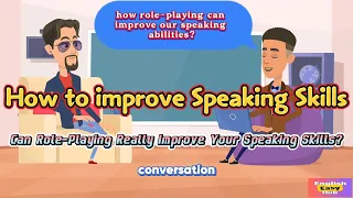 Can Role-Playing Really Improve Your Speaking Skills? | #englishlearning