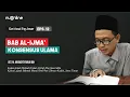 Download Lagu Ushul Fiqh Dasar Eps 12: Bab al Ijma' (Konsensus Ulama)