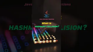 What is Collision in Hashmap