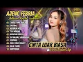 Lagu Ajeng Febria - CINTA LUAR BIASA | SAYANG | NGAMEN 4 | TIA MONIKA || DANGDUT TERBARU 2025