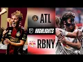 Atlanta United vs Red Bull New York Full Match Highlights Fafa Picault Banger