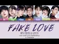Download Lagu BTS (방탄소년단) - ‘FAKE LOVE’ | Color Coded Lyrics [Han|Rom|Eng]