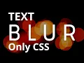 Make Blur EFFECT on Text with CSS CSS Blur Effect FrontendDUDE