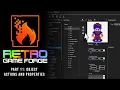 RetroGameForge part 11 Object Actions and Properties