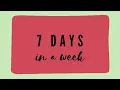 Seven Days in a Week ~ HuniTala