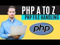 PHP File Handling PHP Tutorial A to Z