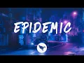 Download Lagu Polo G - Epidemic (Lyrics)