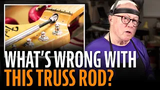 What s wrong with this Fender truss rod