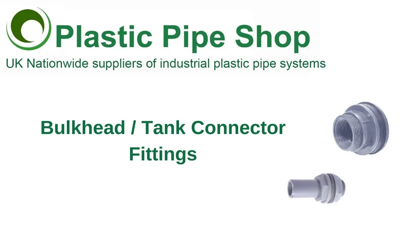 Bulkhead / Tank Connector Fittings