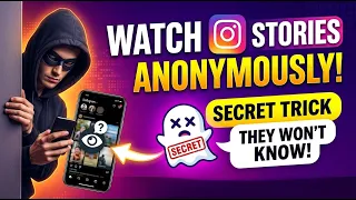 How to Watch Instagram Stories Anonymously on Any Device
