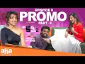 Download Lagu Kaakamma Kathalu Season 2 Episode 9 Promo - 2 | Express Hari | Ashu Reddy | Tejaswi Madivada #aha