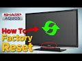 How to Factory Reset Sharp Aquos TV