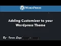 Wordpress Theme Customizer API Part 3