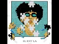Il Est La