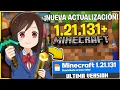 ✅Nueva Actualización de MINECRAFT BEDROCK 1.21.131 para ANDROID | MINECRAFT 1.21.131 Versión Oficial