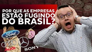 O que explica a fuga de empresas do Brasil?